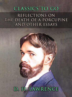 cover image of Reflections on the Death of a Porcupine and Other Essays